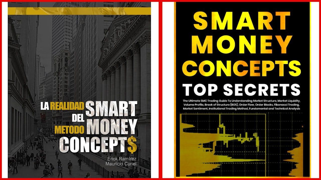 La Realidad del M&eacute;todo Smart Money Concepts - Audiolibro Completo