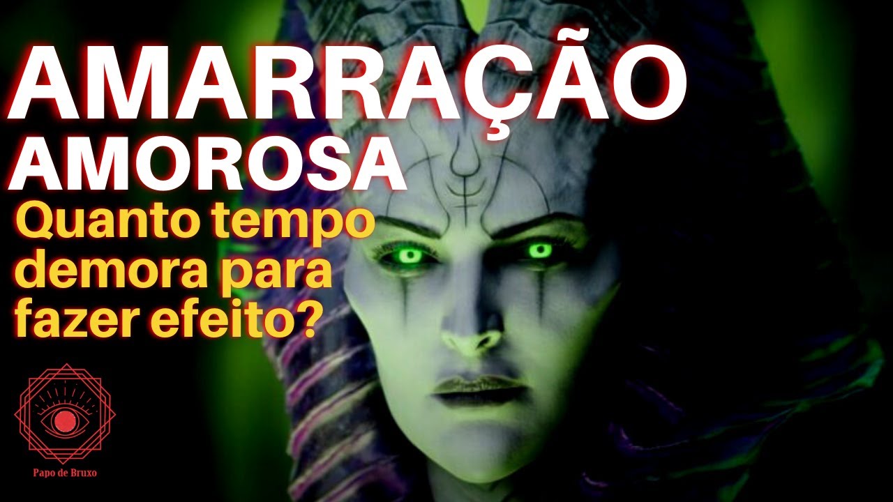 AMARRAÇÃO -  QUANTO TEMPO DEMORA PARA ELA FUNCIONAR?