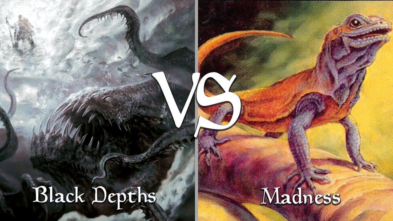 [MtG Legacy] Black Depths VS Madness ELMq