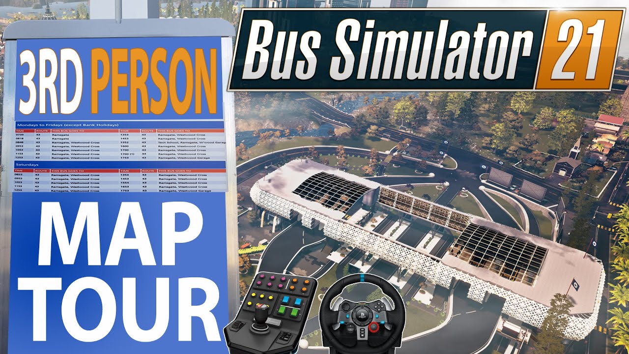 ep.2 MAP Tour In 3rd Person Drive Mode | PREVIEW Bus Simulator 21 Gameplay