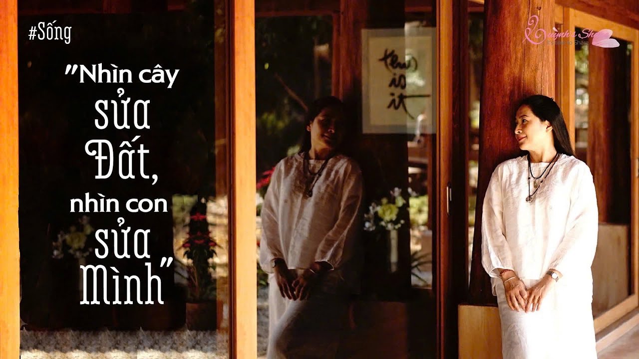 “NHÌN CÂY SỬA ĐẤT, NHÌN CON SỬA MÌNH”
