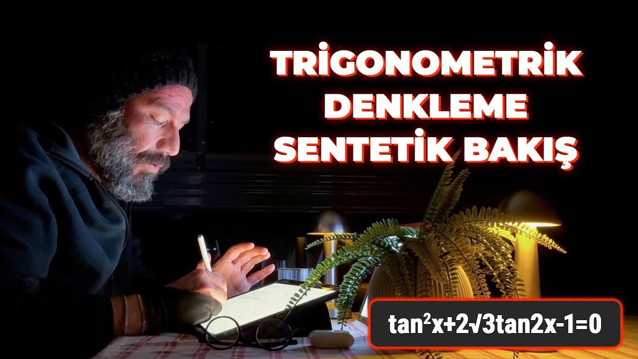 Trigonometrik Denkleme Sentetik Bakış