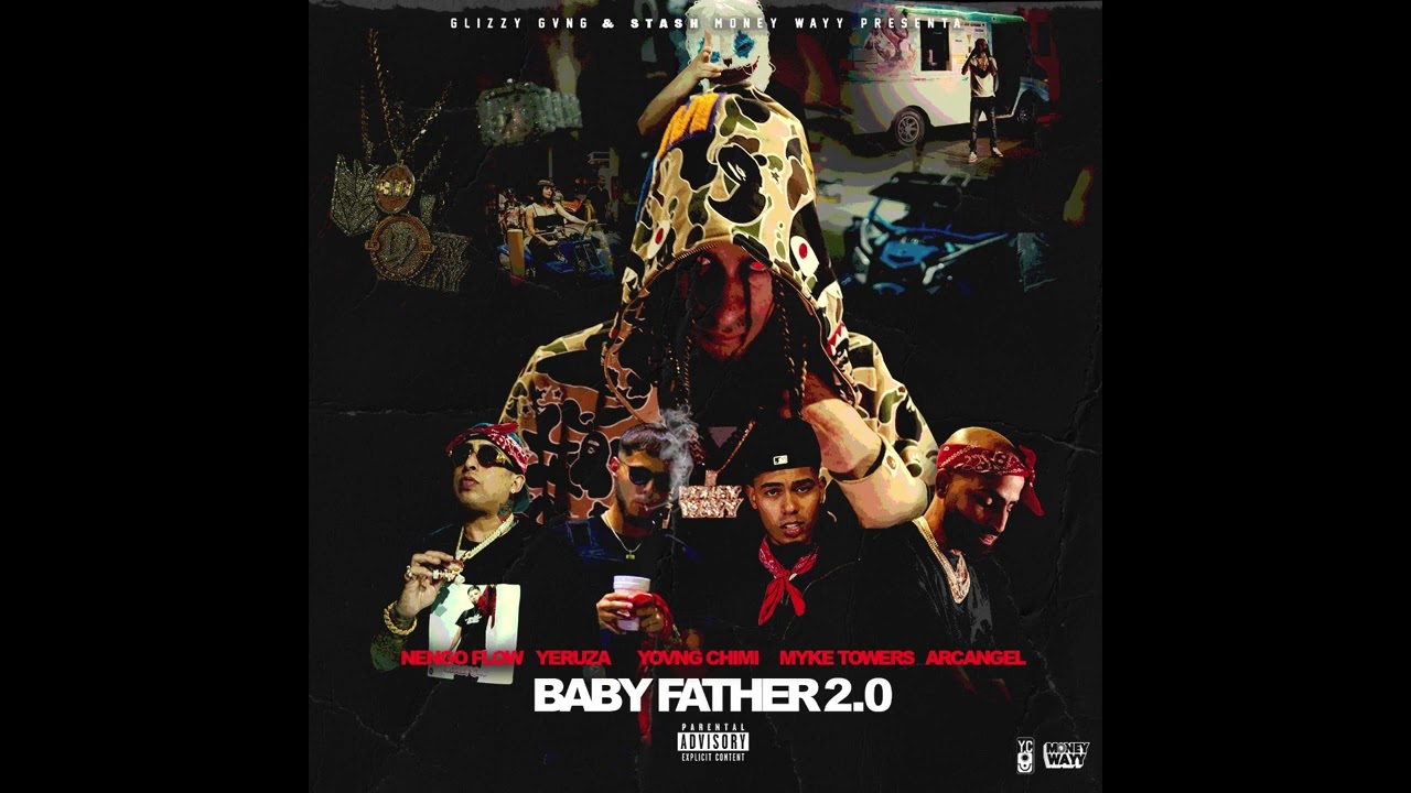 YOVNGCHIMI - Baby Father 2.0 ft. Myke Towers, Arcángel, Ñengo Flow & Yeruza (Instrumental)