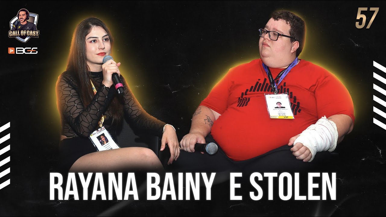 RAYANA BAINY E STOLEN - #CallofCastnaBGS #57
