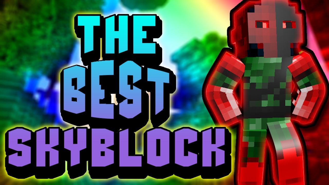 THE BEST SKYBLOCK?! Minecraft Skybounds #1