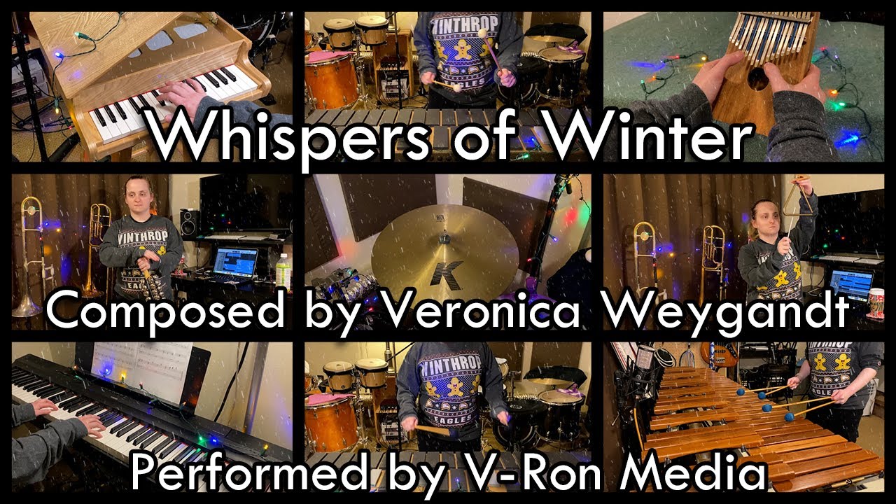 Whispers of Winter - Original Composition by Veronica Weygandt (For Percussion Ensemble)