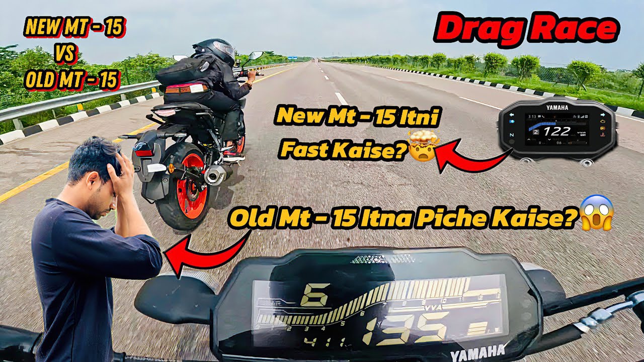 🚀New Yamaha MT-15 2025 Vs Old Negative Meter MT-15 – Drag Race ka Asli showdown! 🔥
