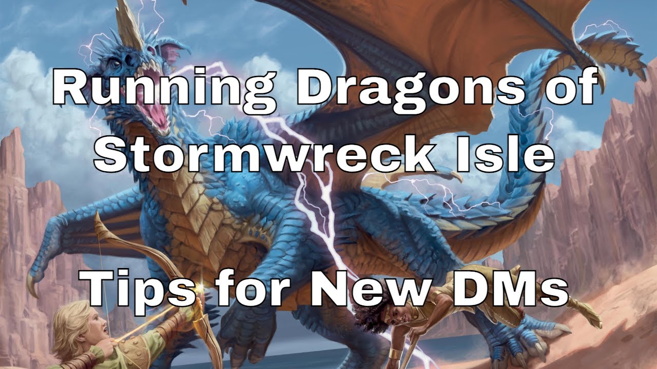 Бегущие драконы острова Штормрек — советы для новых мастеров D&D #dnd #lazydm