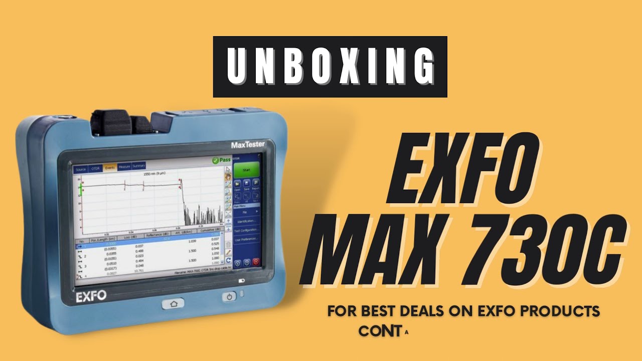EXFO 730C SM2 Unboxing by INVAS Technologies | Best OTDR | OTDR EXFO | invas technologies