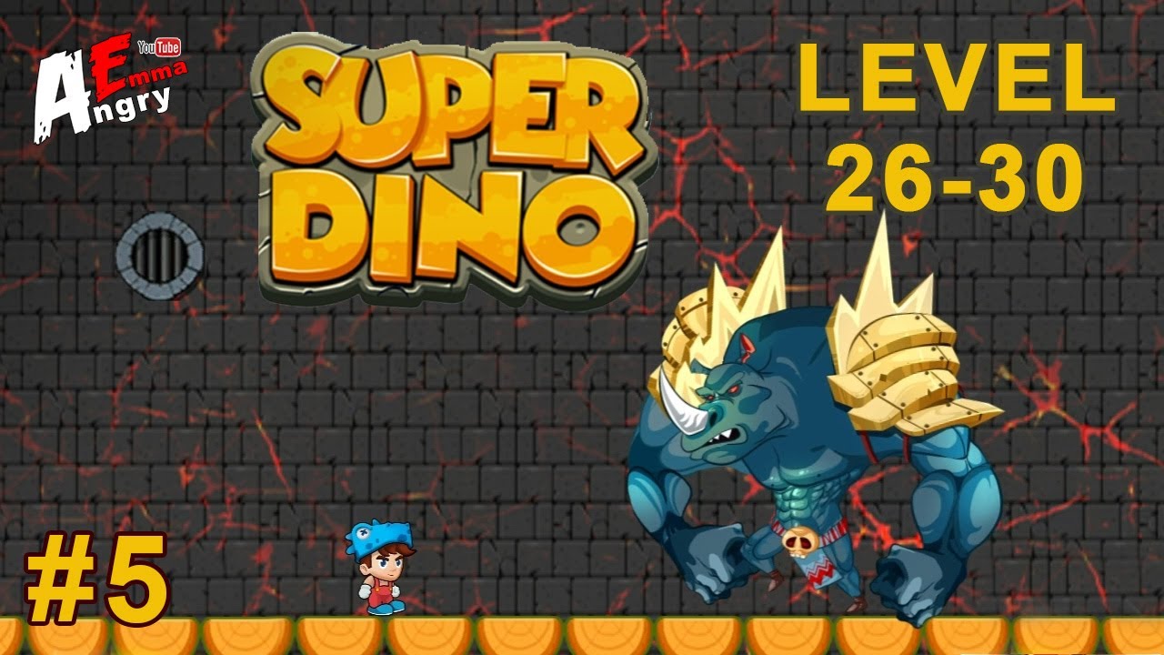 Super Dino Go - Gameplay #5 Level 26-30 + BOSS (Android)