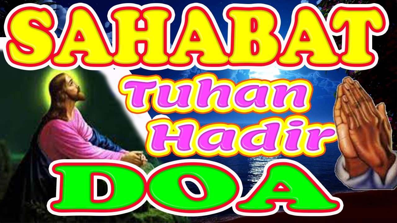 ❤Doa malam, Doa Pagi. Doa sebelum tidur, Sahabat Doa, Doa Yang Berkuasa, Doa Yang Dijawab