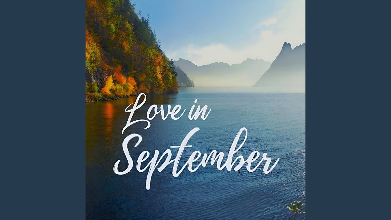Love in September