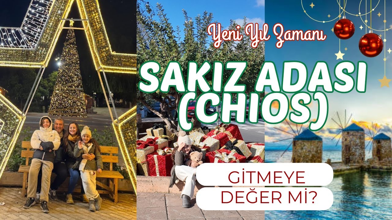 Sakız Adasında Noel Pazarına Gidiyoruz | Chios Christmas Market