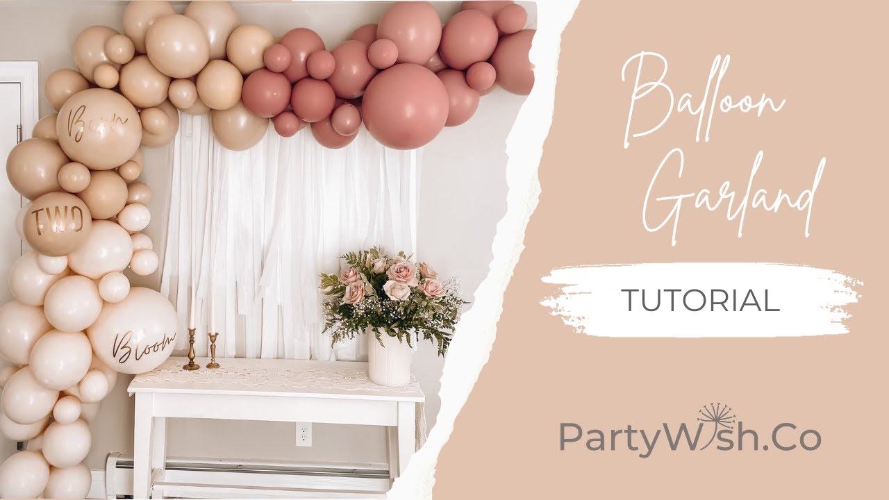 Balloon Garland Tutorial with Double Stuffed Balloons
