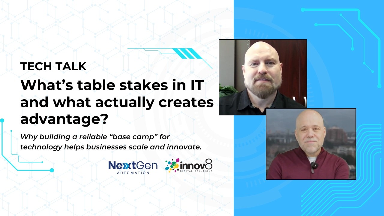 What’s table stakes in IT and what actually creates advantage?