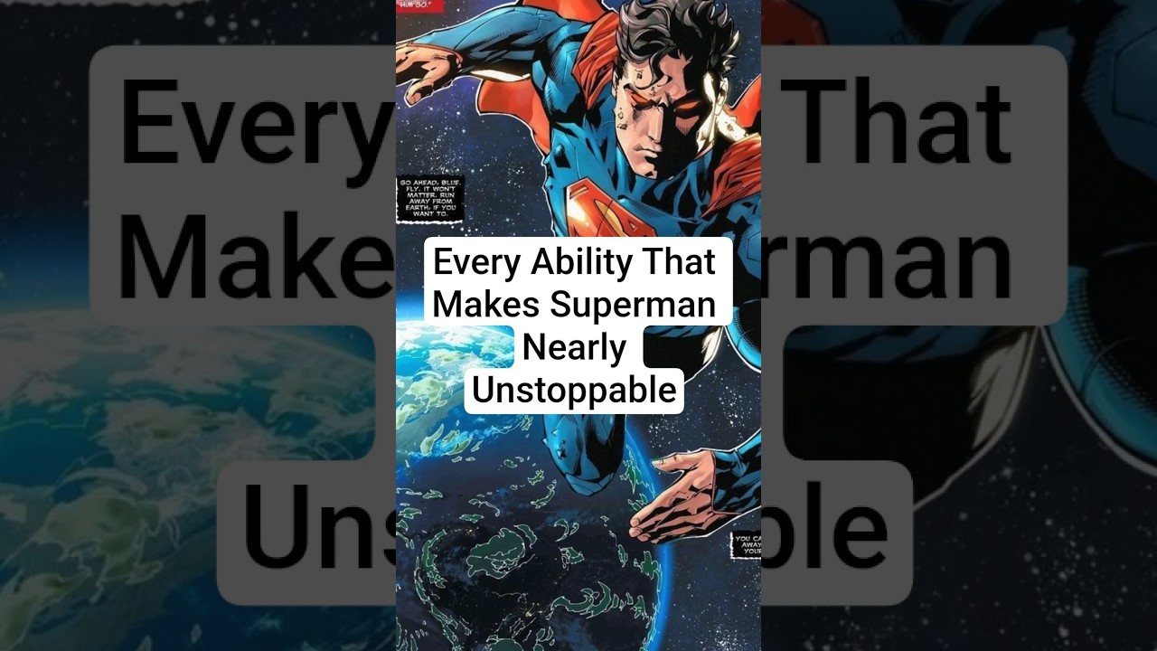 Superman&rsquo;s Powers Explained: Every Ability That Makes Him Nearly Unstoppable!