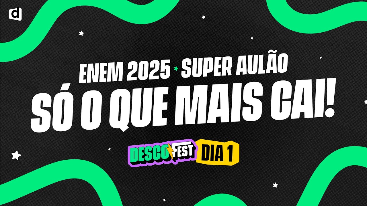 Super Aul&atilde;o de Revis&atilde;o ENEM 2025. S&Oacute; O QUE MAIS CAI! #DescoFest
