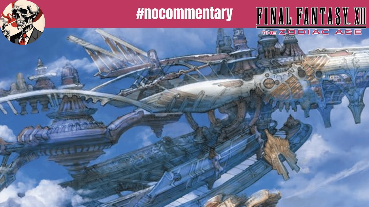 FINAL FANTASY XII #nocommentary #23