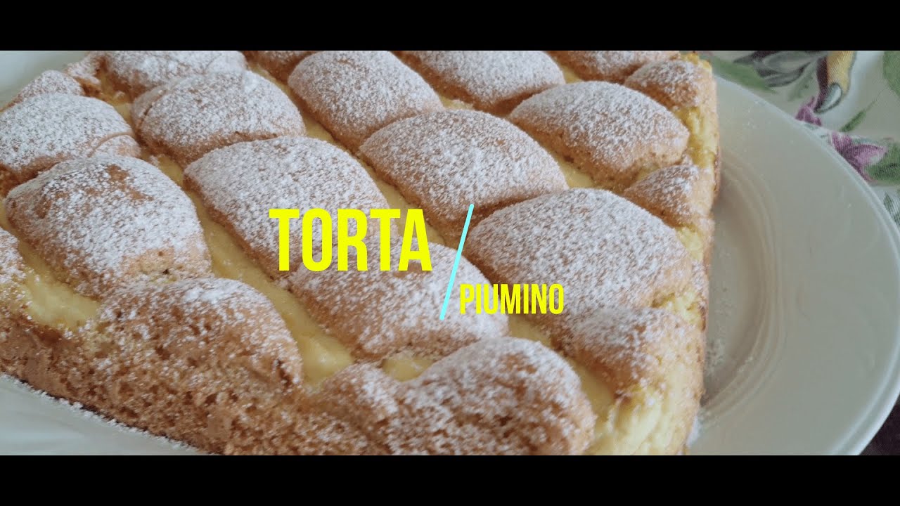 Torta Piumino - Soffice e buona