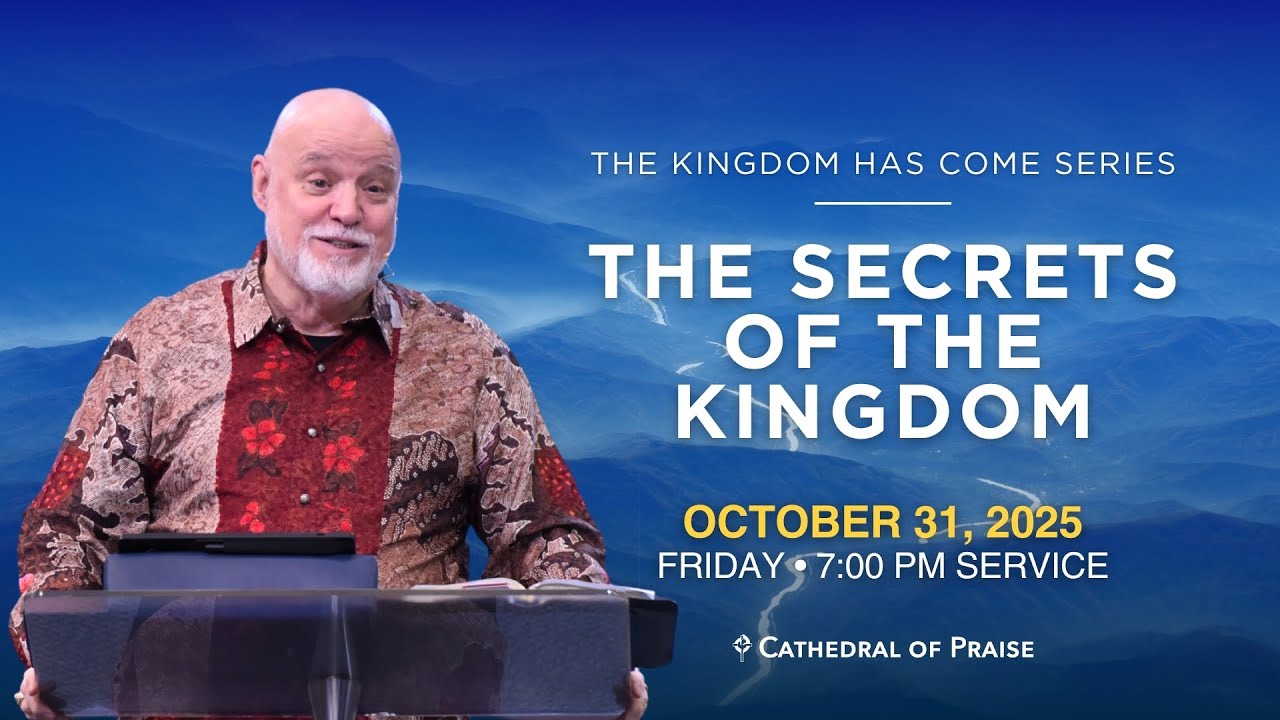 The Secrets of the Kingdom | Pastor David Sumrall | Friday 7PM | October 31, 2025