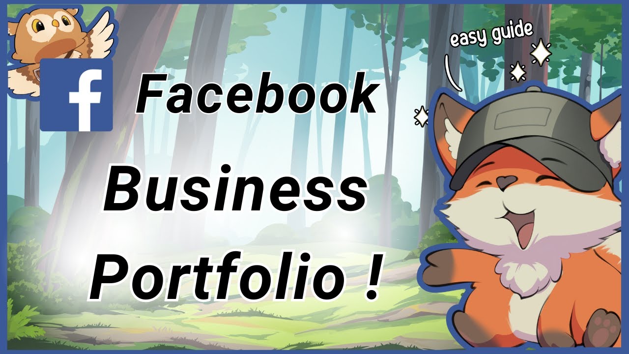 How to Access Facebook Business Portfolio&mdash;Create New Portfolio, Claim Pages & Remove Users (Updated)