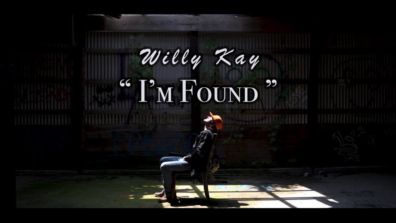 I'm Found (Official Music Video)
