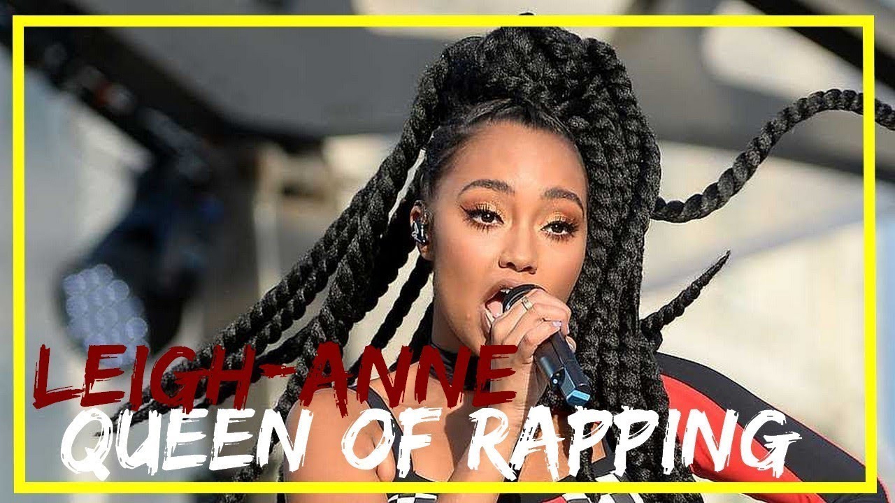 Leigh-Anne Pinnock ~ Queen Of Rapping [Little Mix]