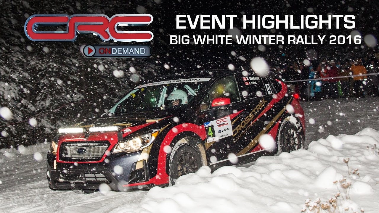 CRC: Big White Winter Rally Highlights 2016