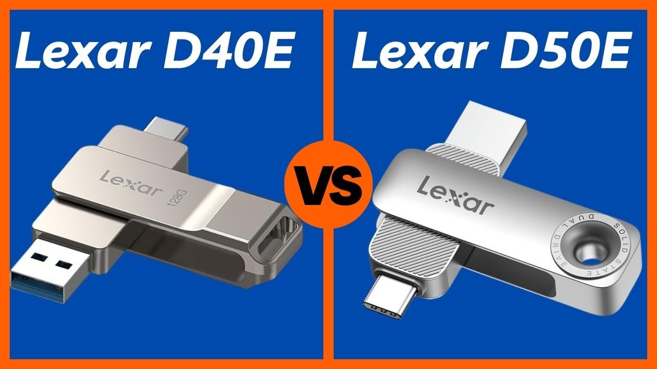 Lexar D40E vs Lexar D50E — Which Dual USB Flash Drive Should You Buy?