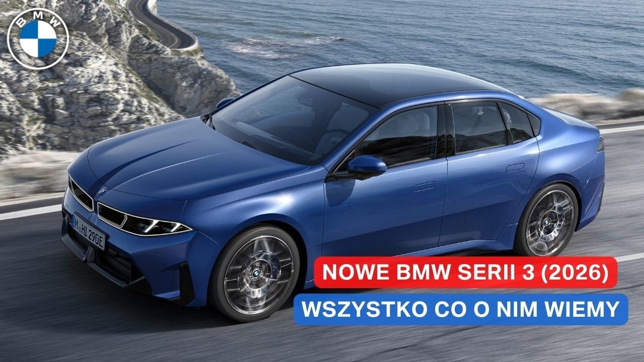 Nowe BMW serii 3 (2026) | Wszystko co o nim wiemy!