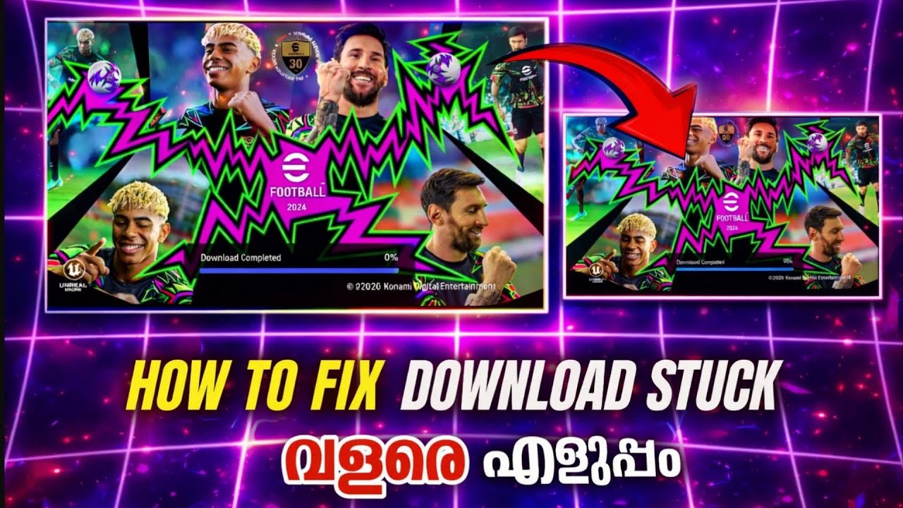 &ldquo;Download Completed But Not Opening? 😤 eFootball 2026 Solution!&rdquo;How to fix 🙌 Malayalam 