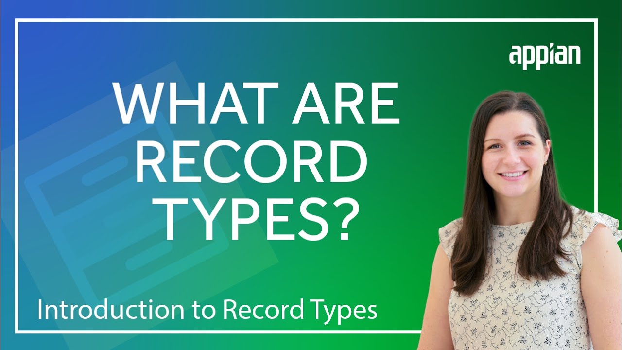 What Are Record Types? | Intro to Record Types (Video 1/11)