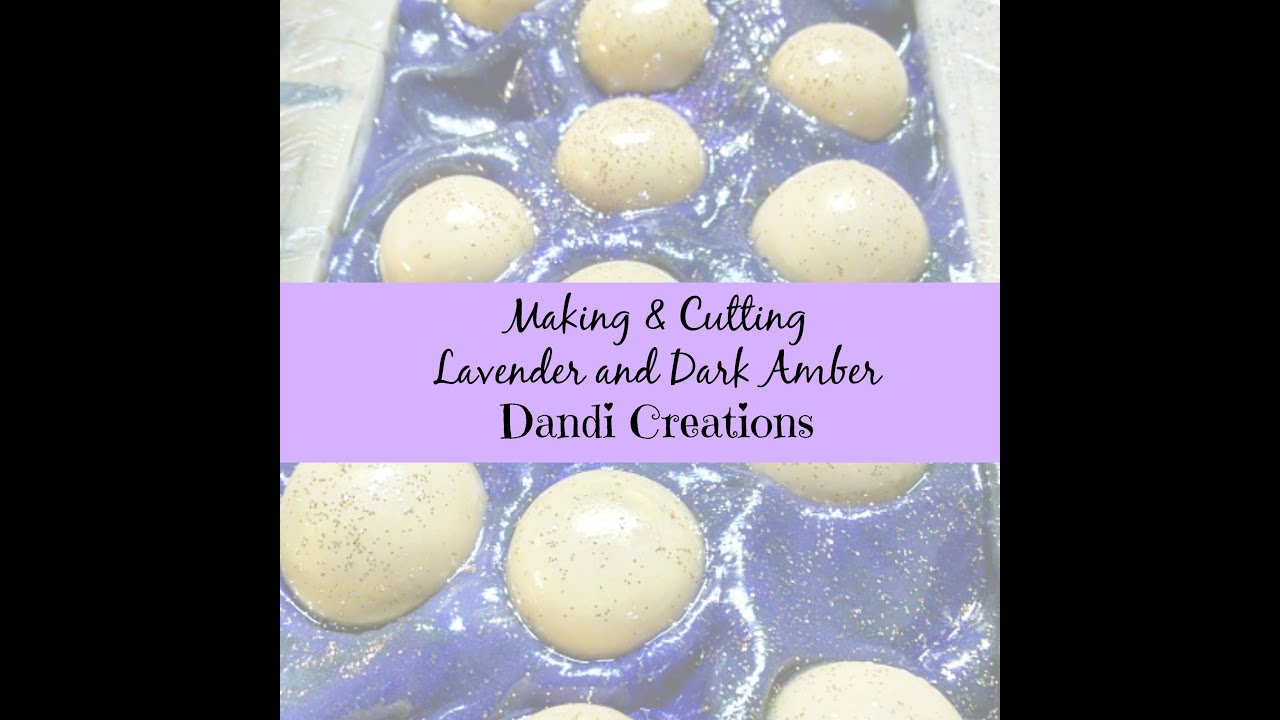 Making/Cutting Lavender & Black Amber~Dandi Creations