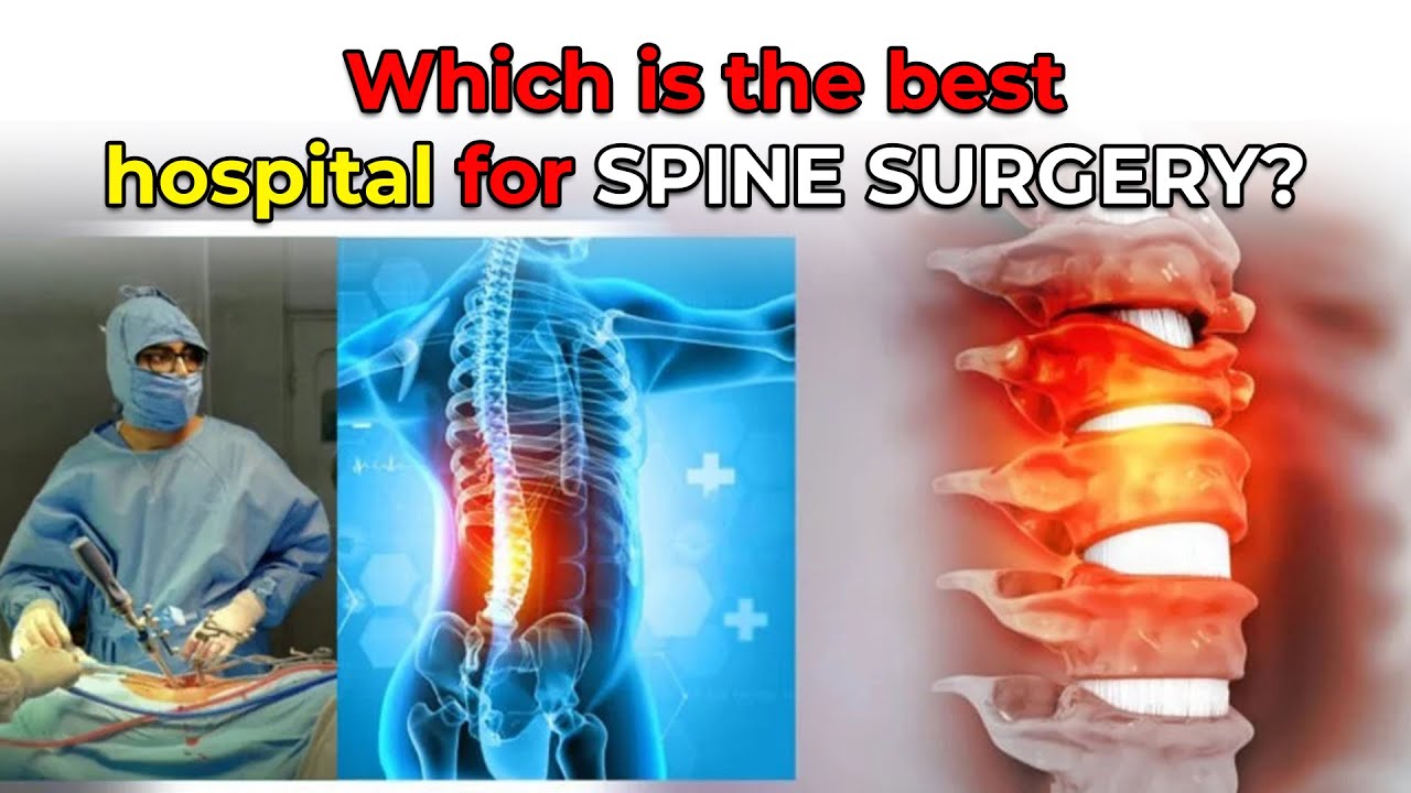 Which is the best hospital for spine surgery? | Best hospital for Spine Surgery in Delhi NCR