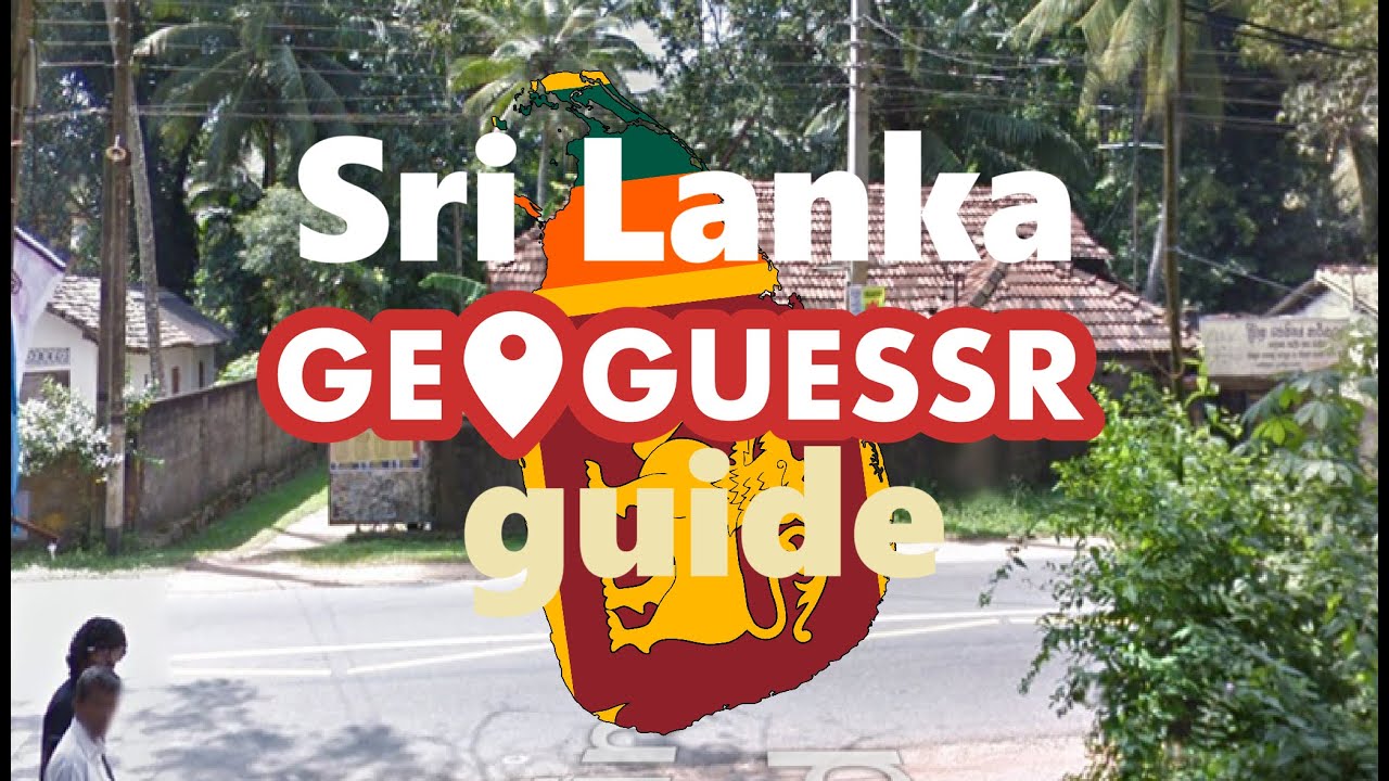 Sri Lanka geoguessr guide