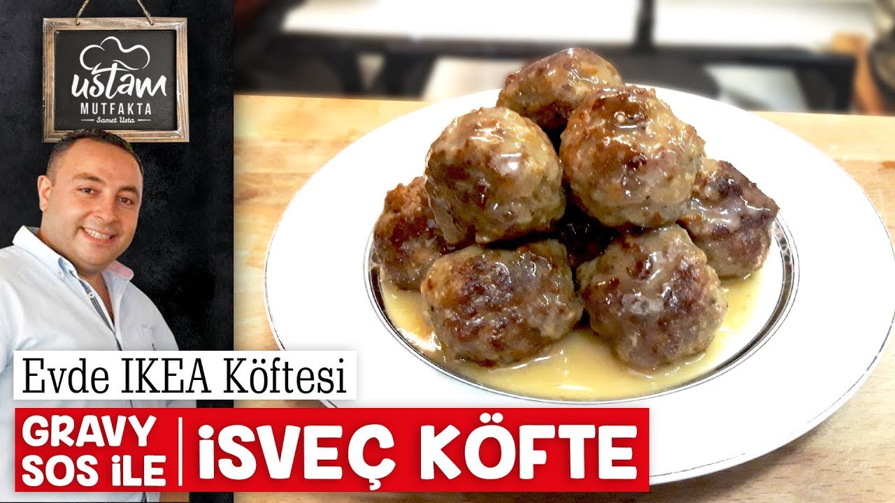 MÜTHİŞ IKEA KÖFTESİ (İSVEÇ KÖFTE TARİFİ) GRAVY SOS TARİFİ / YEMEYEN KALMASIN