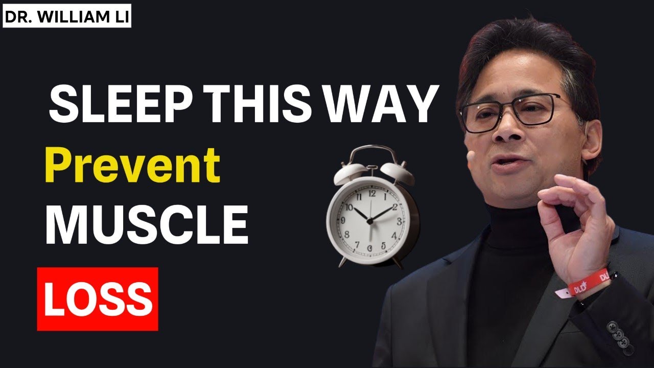 Over 60s: The Best Sleeping Position to Stop Muscle Shrinking Overnight.|  DR. WILLIAM LI