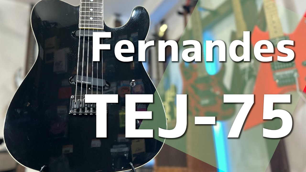 【エレキギター紹介】FERNANDES TEJ-75