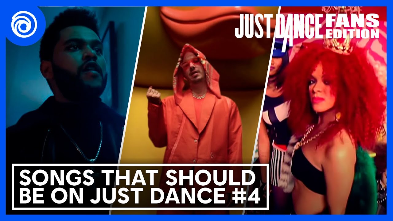 Songs That Should Be On Just Dance #4