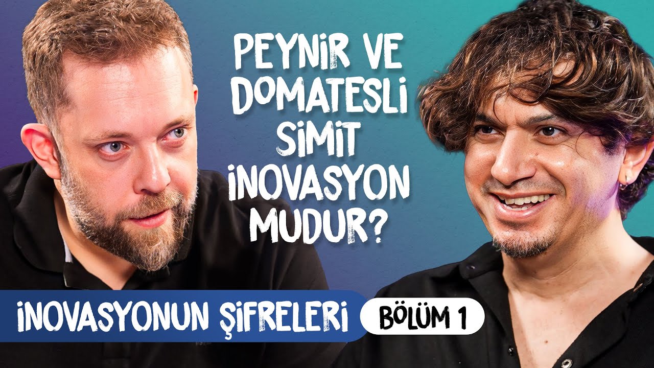İNOVASYONUN İLK ŞİFRESİ - FERHAT DEMİR ile İNOVASYONUN ŞİFRELERİ 1. B&Ouml;L&Uuml;M