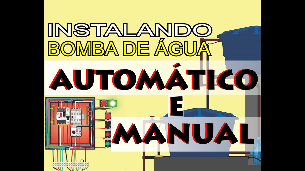 Instalando  Bomba de Água no Automático e Manual