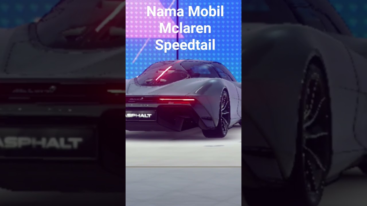 Mobil baru terbuka yaitu #mclarenspeedtail #mclarenfans #asphaltlegend #alucreator #a9creator