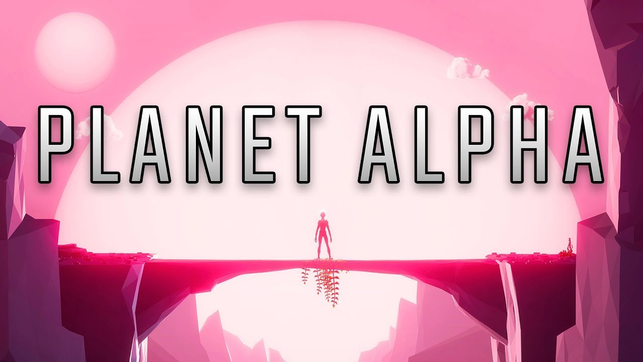 Planet Alpha Gameplay Walkthrough