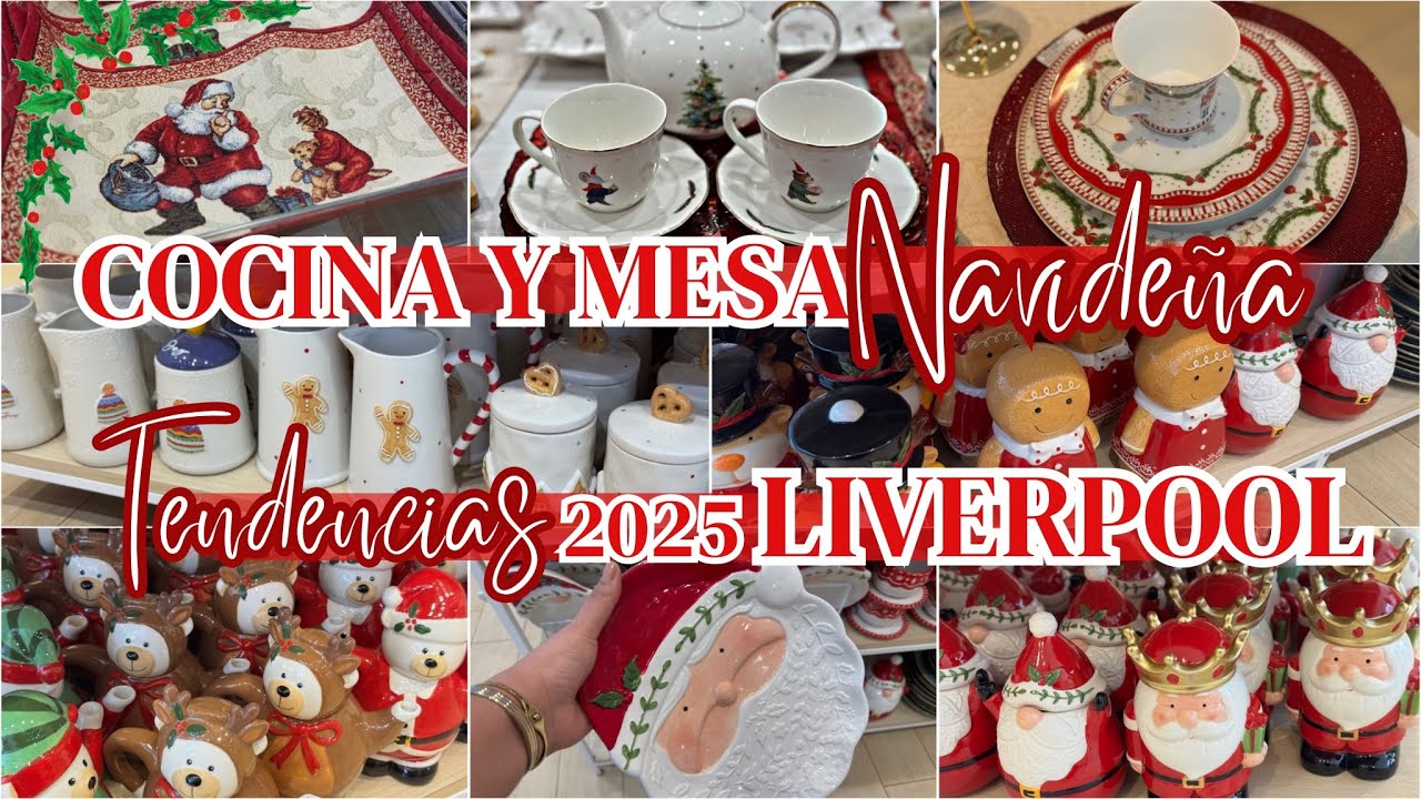 🎄 NAVIDAD 2025 EN LIVERPOOL | DECORACIÓN NAVIDEÑA PARA TU COCINA Y MESA | TENDENCIAS NAVIDEÑAS 2025