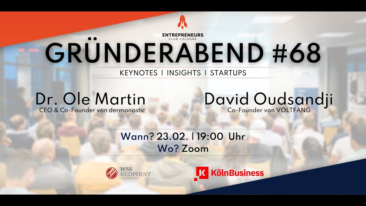 Gründerabend #68 mit Dr. Ole Martin und David Oudsandji
