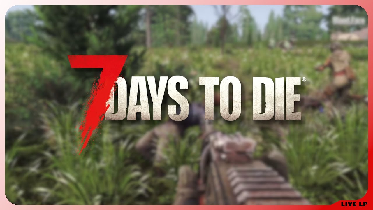 7 Days to Die 🧟 S2 E040 - Vorräte ausgraben