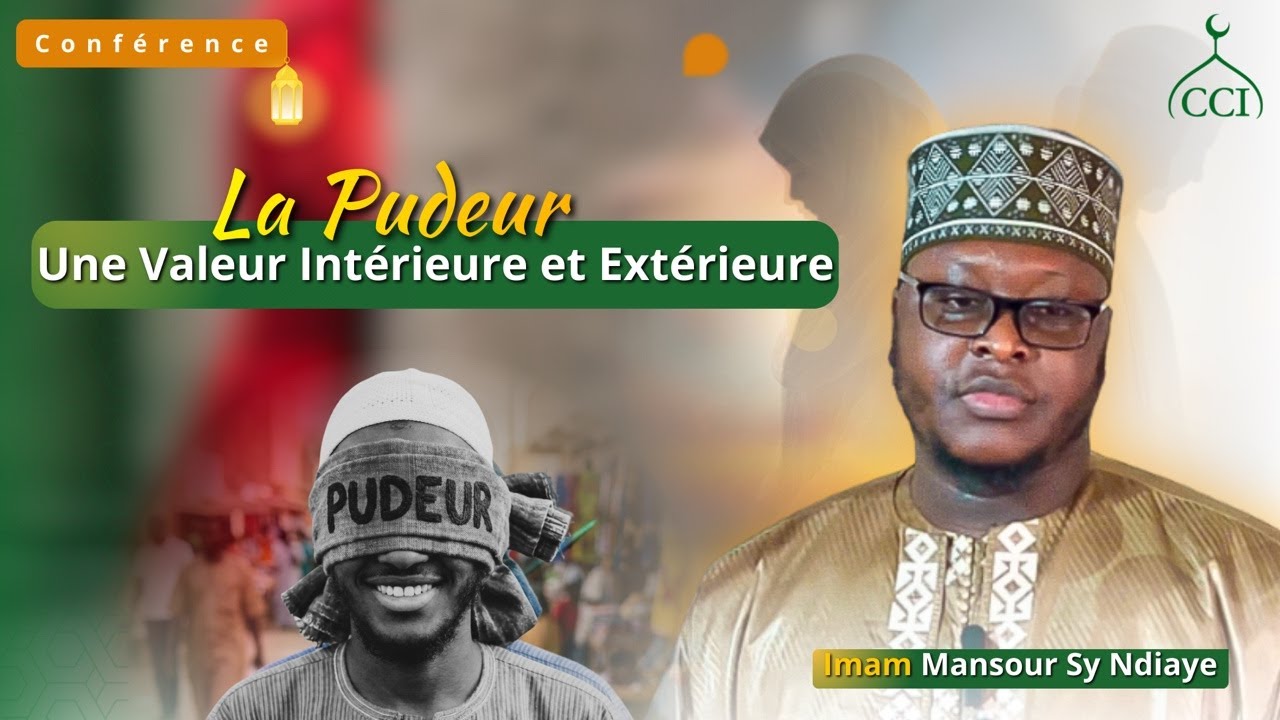 Live La Pudeur Une  Valeur Intérieure et Extérieure || Imam Mansour Sy Ndiaye