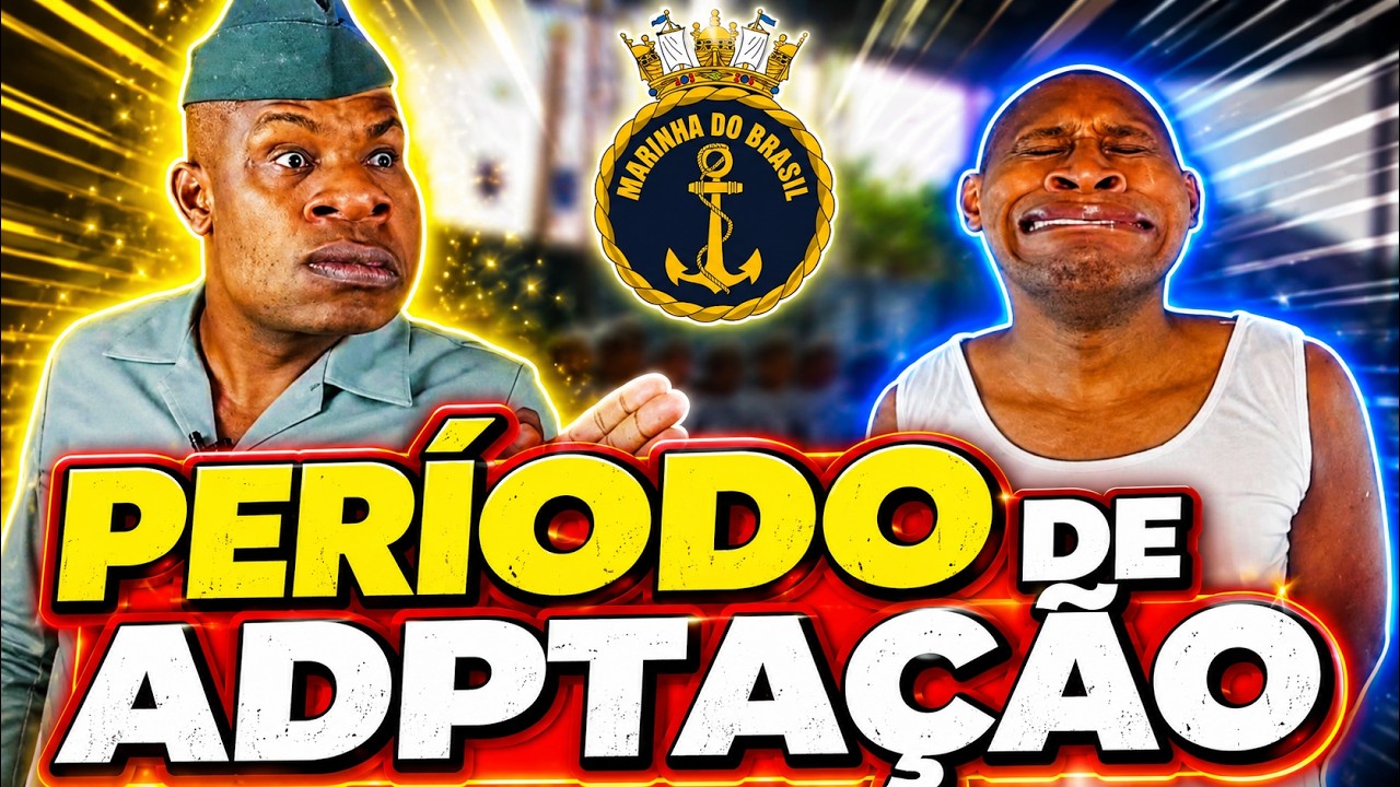 Período De Adaptação Marinha Do Brasil (Humor Militar Contos De Marujo)