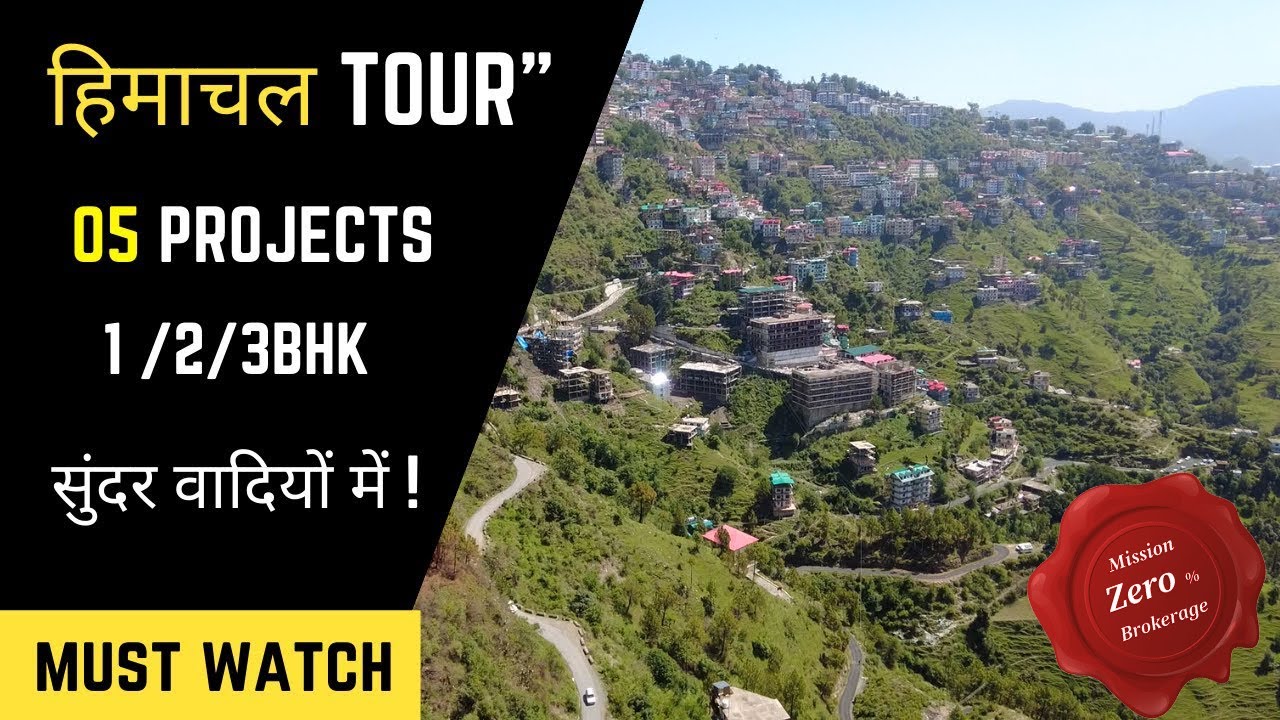 Himachal Property Tour | Flats In Solan Shimla & Kasauli (05 Projects)