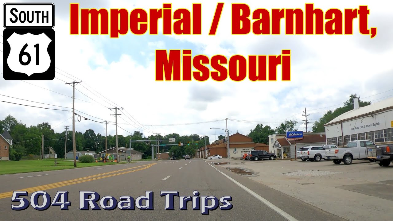 Road Trip #769 - US-61 S - Missouri - Imperial / Barnhart